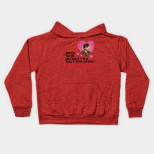 Single, Taken, Mentally Dating Nicholas Chavez Kids Hoodie